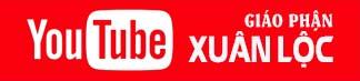 Youtube Gp. Xuân Lộc